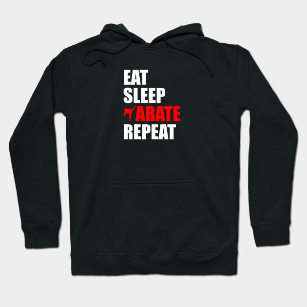 eat sleep karate repeat Hoodie by Typography Dose